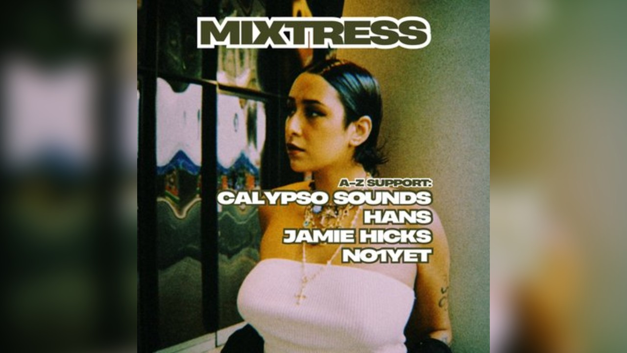 BNKHSE Presents: MIXTRESS @ Six Feet Under