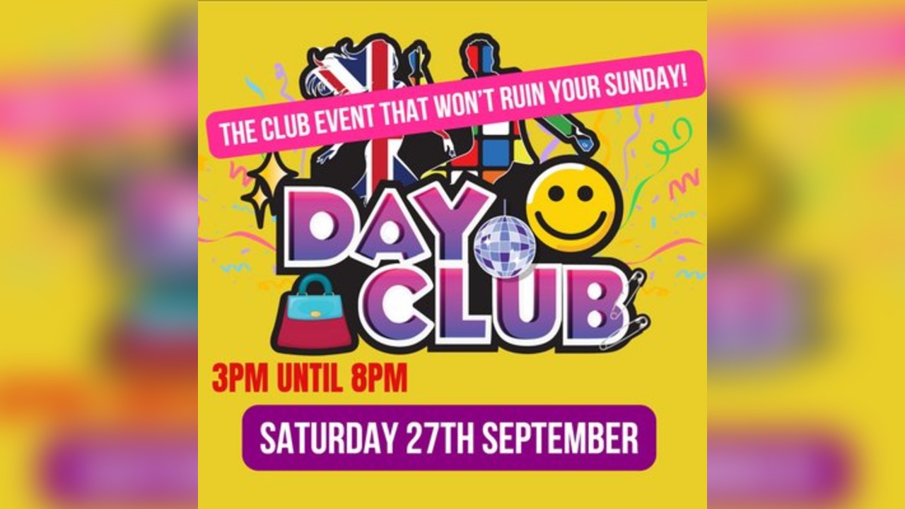 'Day Club' - The Saturday Day Time Party