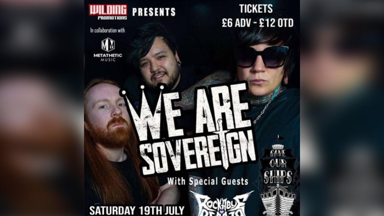 Wilding presents: We Are Sovereign plus support