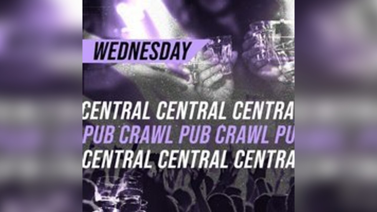 Central London Pub Crawl - Wednesday 2nd July
