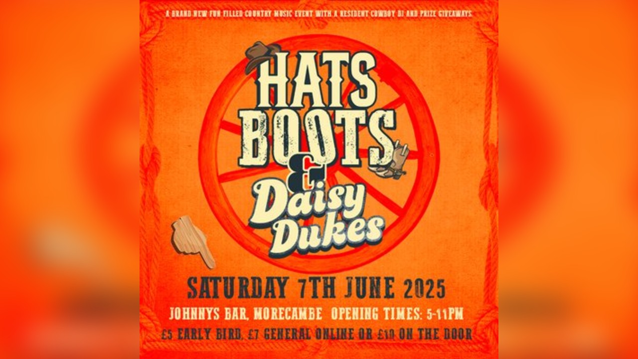 Hats,  Boots & Daisy Dukes