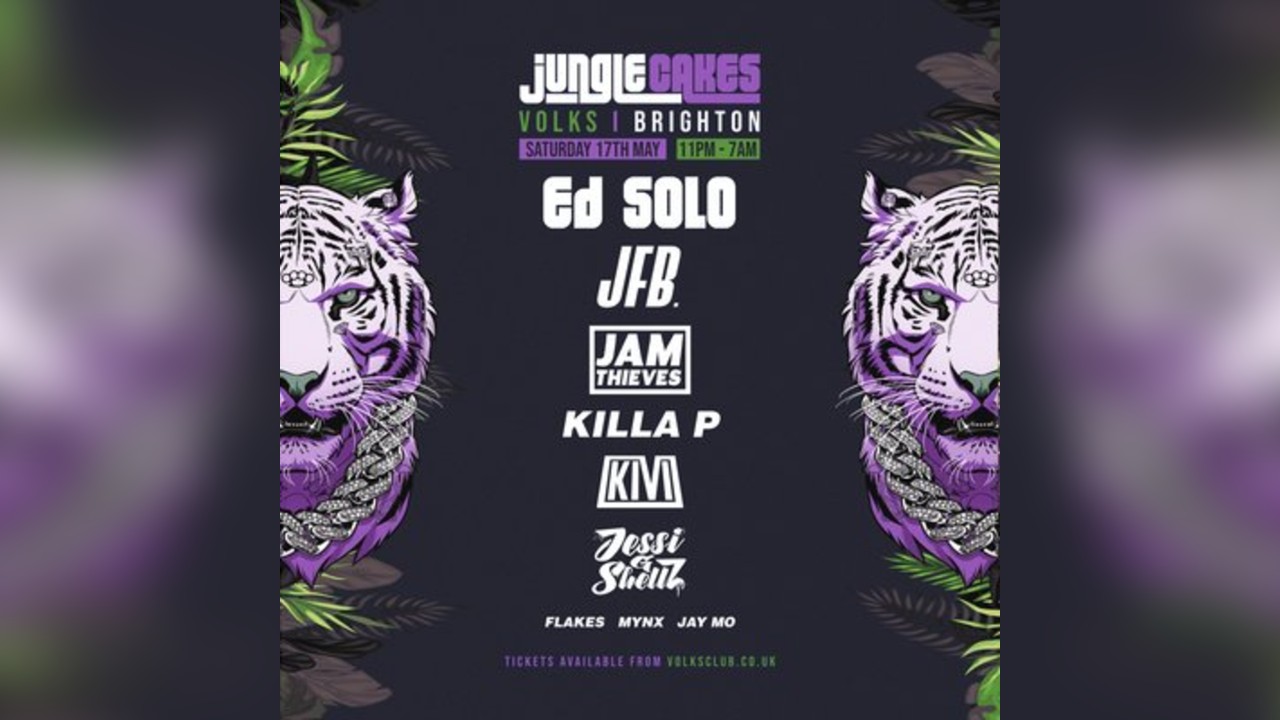 Jungle Cakes - Ed Solo, JFB, Jam Thieves, Killa P, Jessi G
