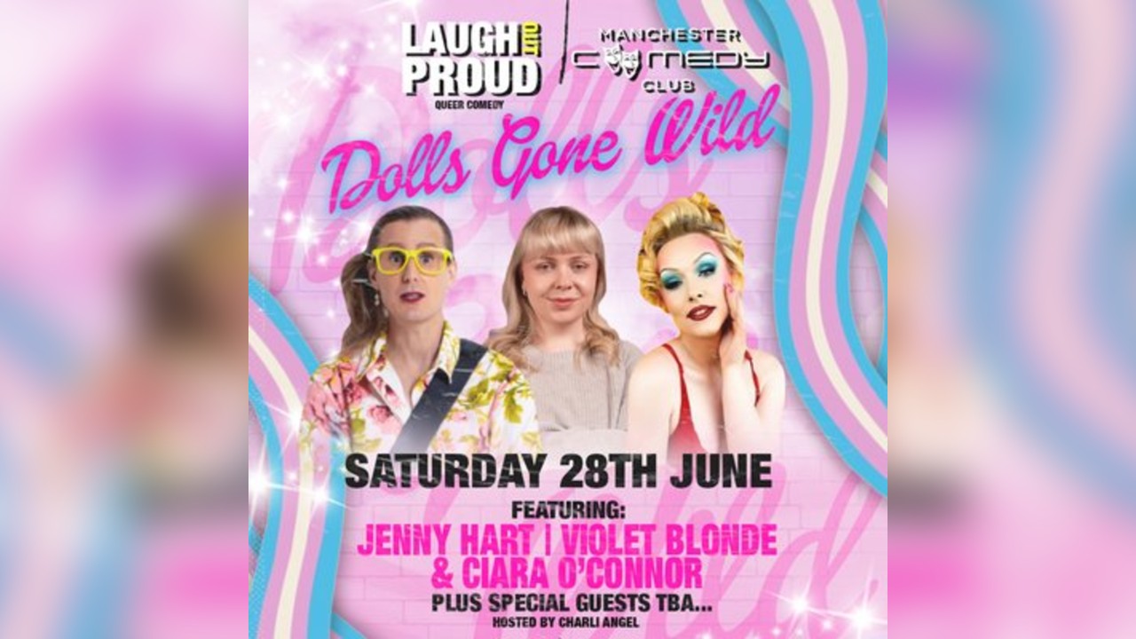 Manchester Comedy Club presents: LAUGH OUT PROUD LGBT+ comedy