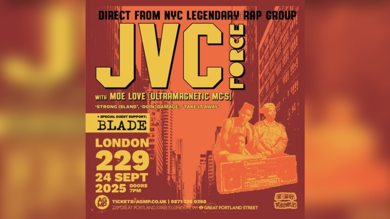 JVC FORCE w/Moe Love (Ultramagnetic MC's) + Blade