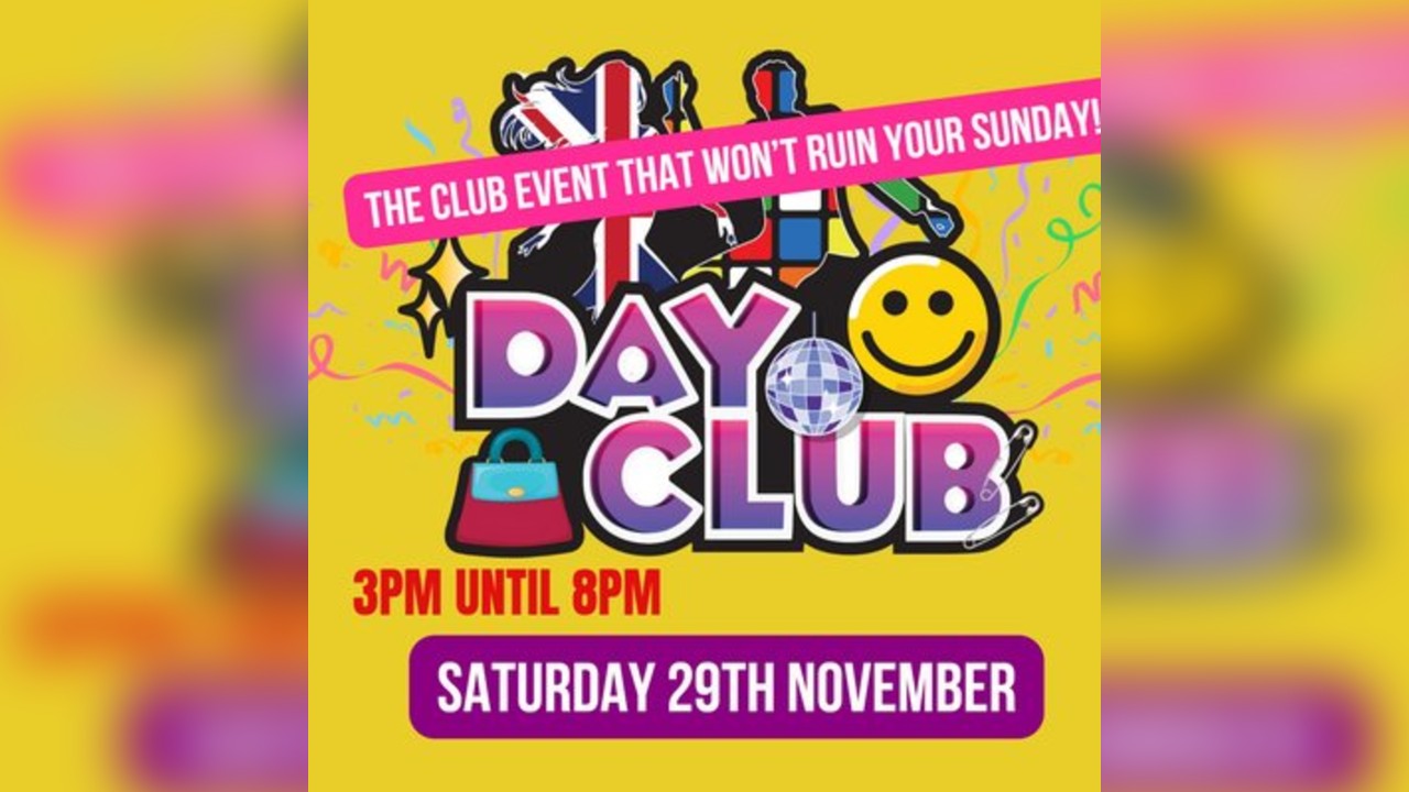 'Day Club' - The Saturday Day Time Party