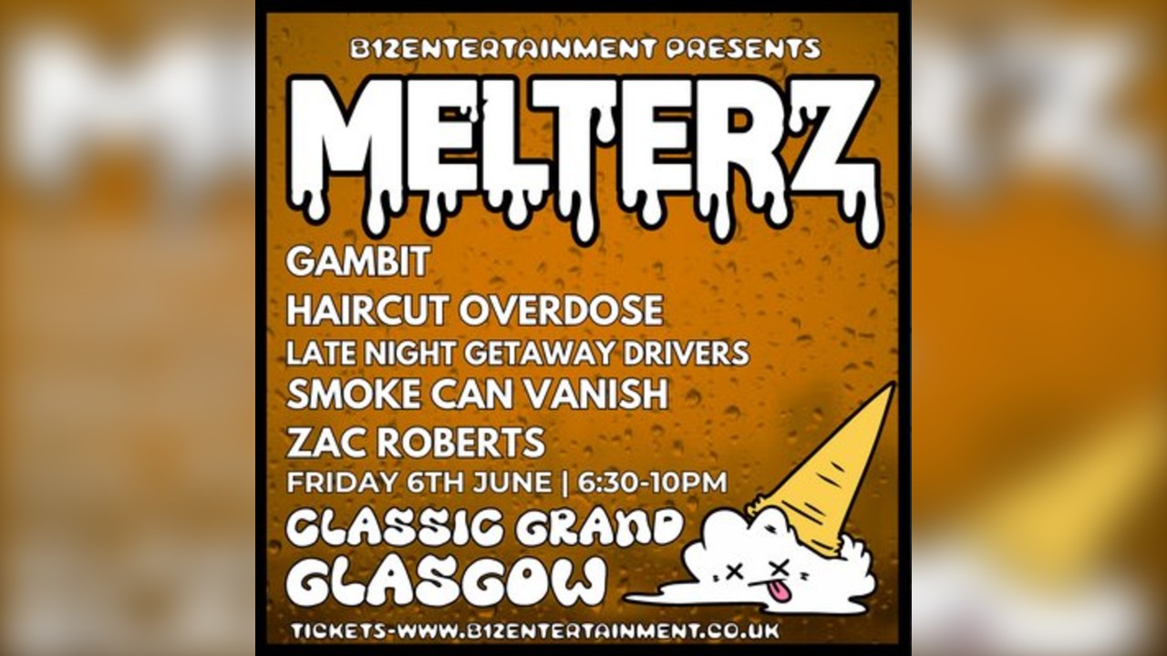 B12 Entertainment Presents - MELTERZ