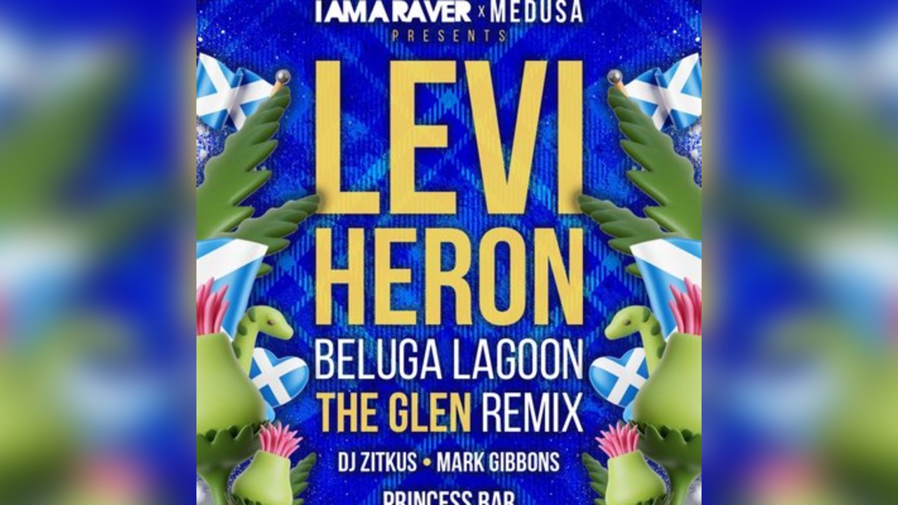 I Am A Raver X Medusa Presents: Levi Heron