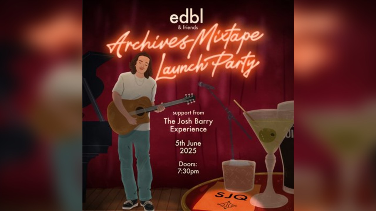 edbl Archives Mixtape Launch Party