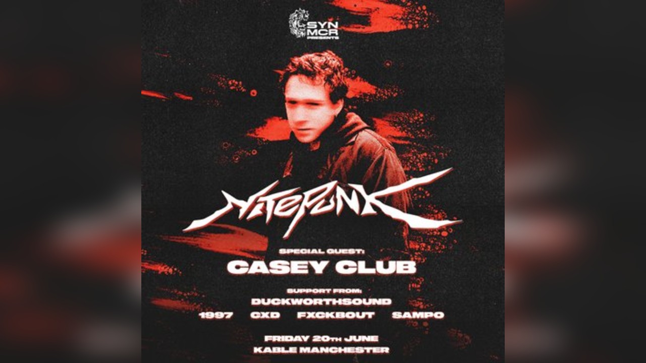 SYN MCR: Nitepunk w/ special guest: Casey Club