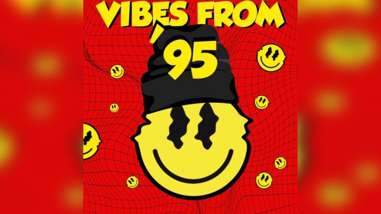 Vibes From '95 with DJ Rush (Vibealite) & Hyper-On Experience