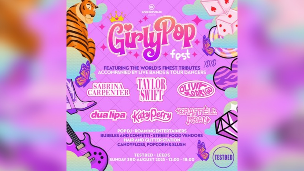 GirlyPop Live | TESTBED, Leeds | LAST 200 TICKETS