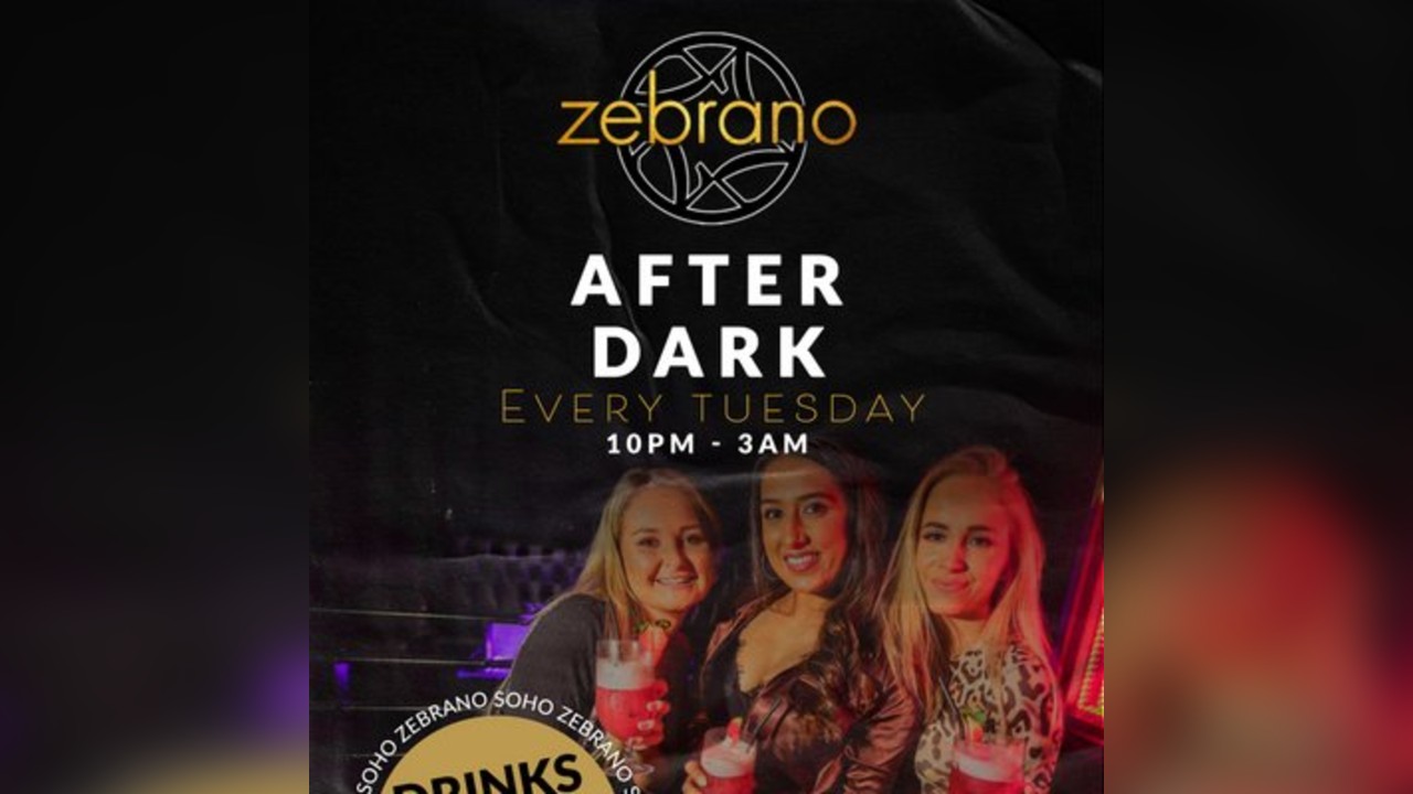 Zebrano After Dark - Tuesday 3rd June