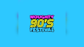 Noughty 90's Festival Brighton 2026