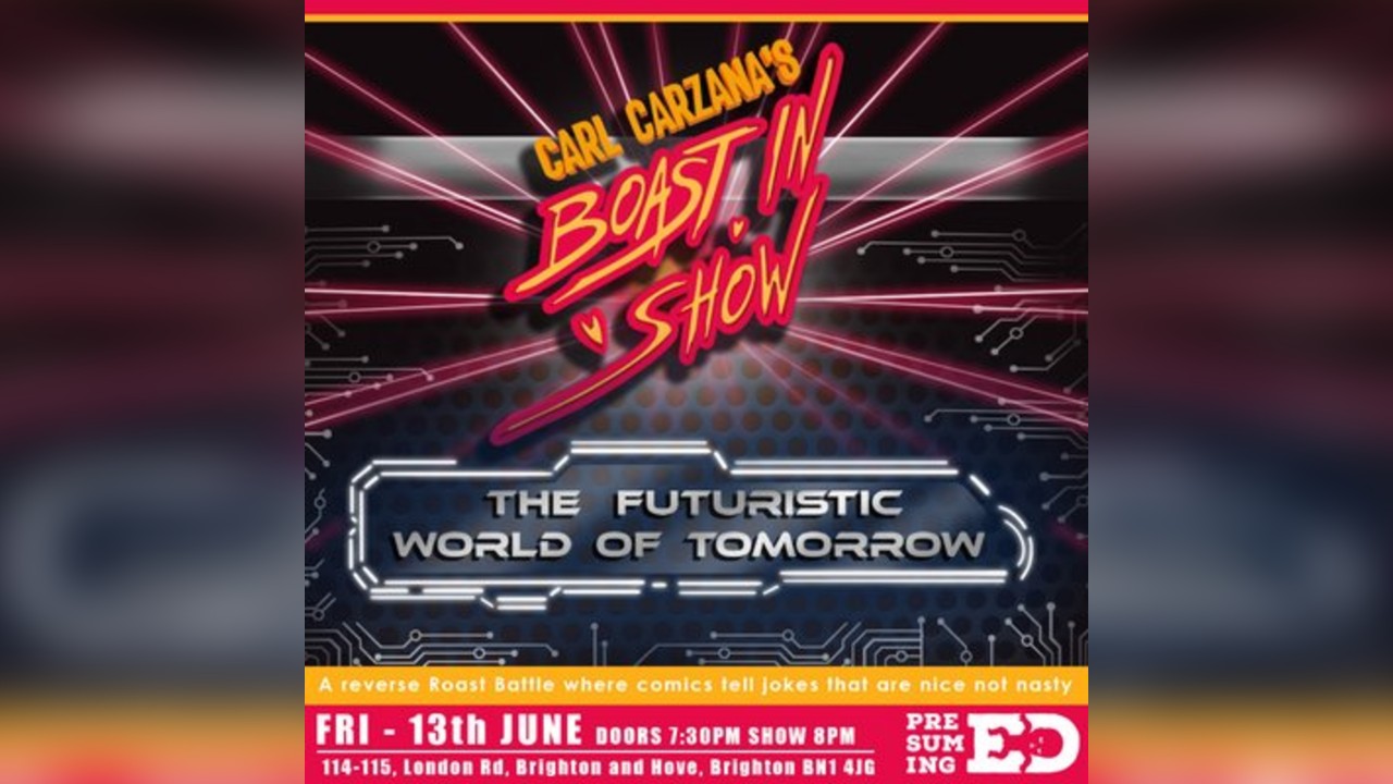 Boast in Show 7 - The Futuristic World Of Tomorrow