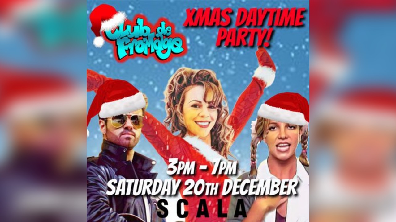 Club de Fromage - Over 30s Daytime Christmas Party: 3pm-7pm