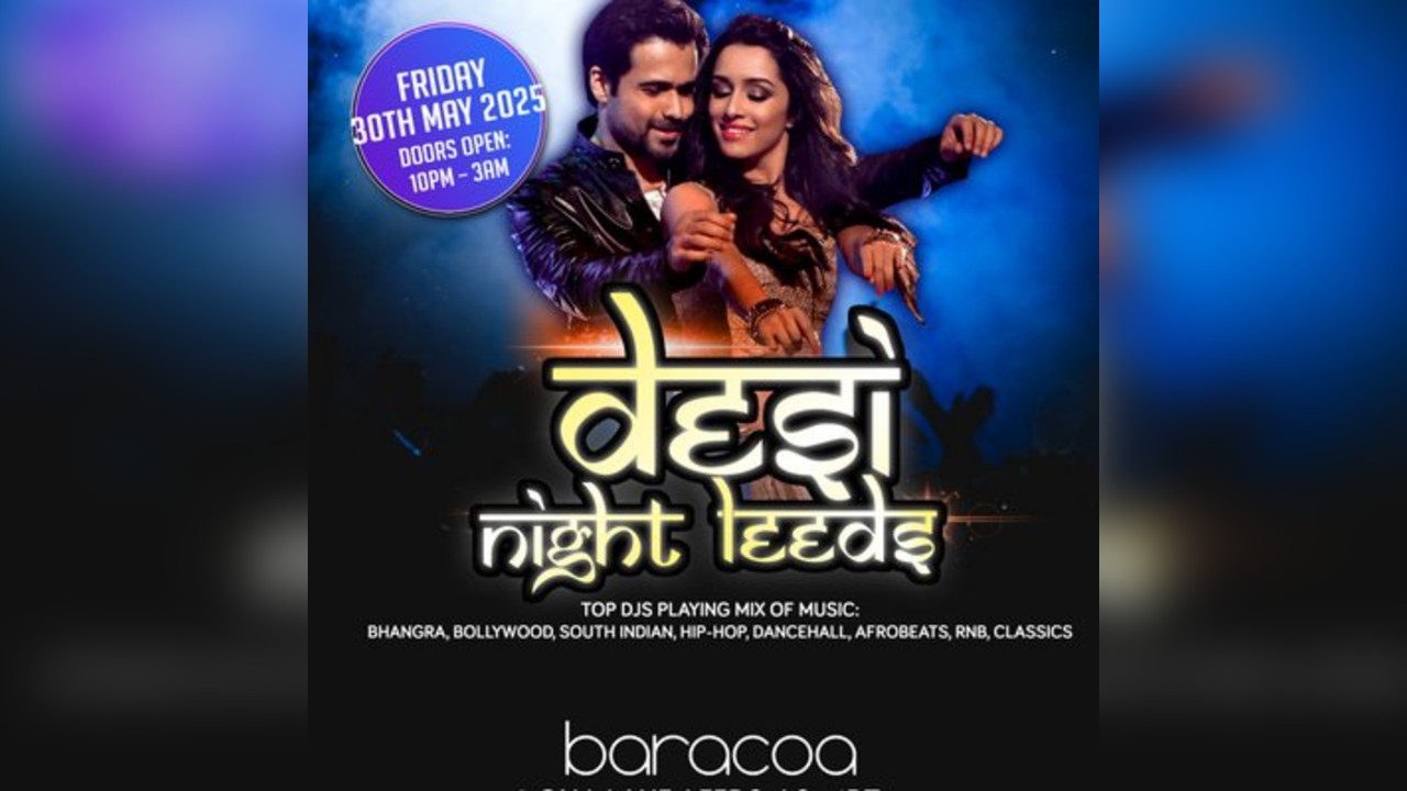 Desi Night Leeds