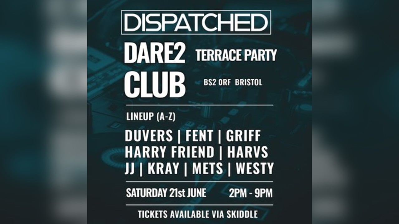 Dispatched: Terrace Party