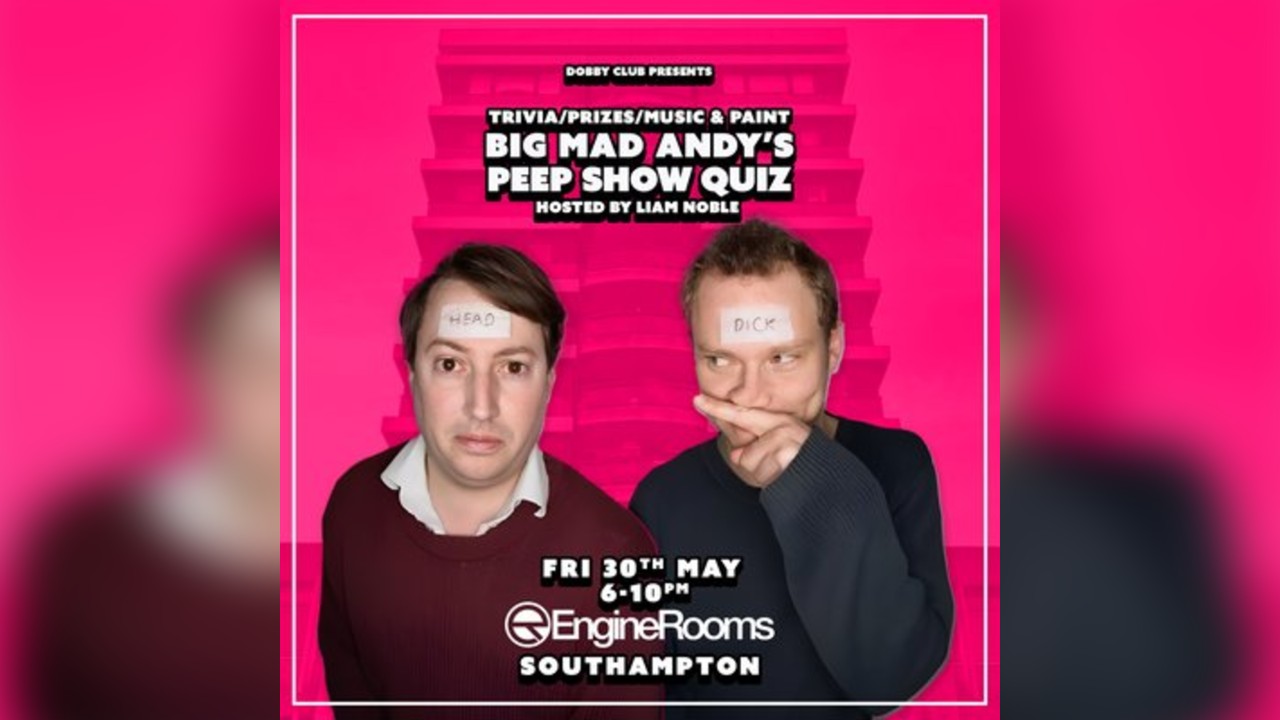 Dobby Club Presents: The Big Mad Andys Peep Show Quiz