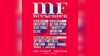MF Weekender ft Hauspoints All Hail Hyena Sky Valley Mistress