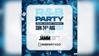 R&B PARTY - Bank Holiday Party