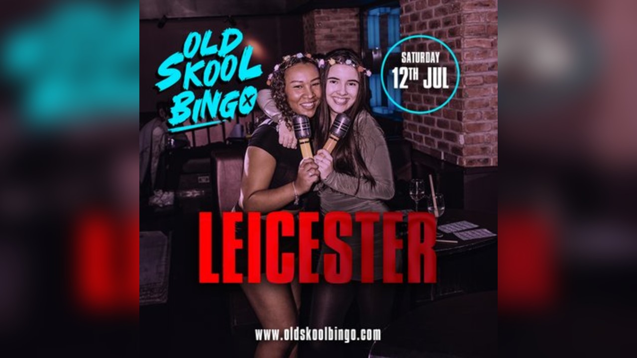 Old Skool Bingo Leicester