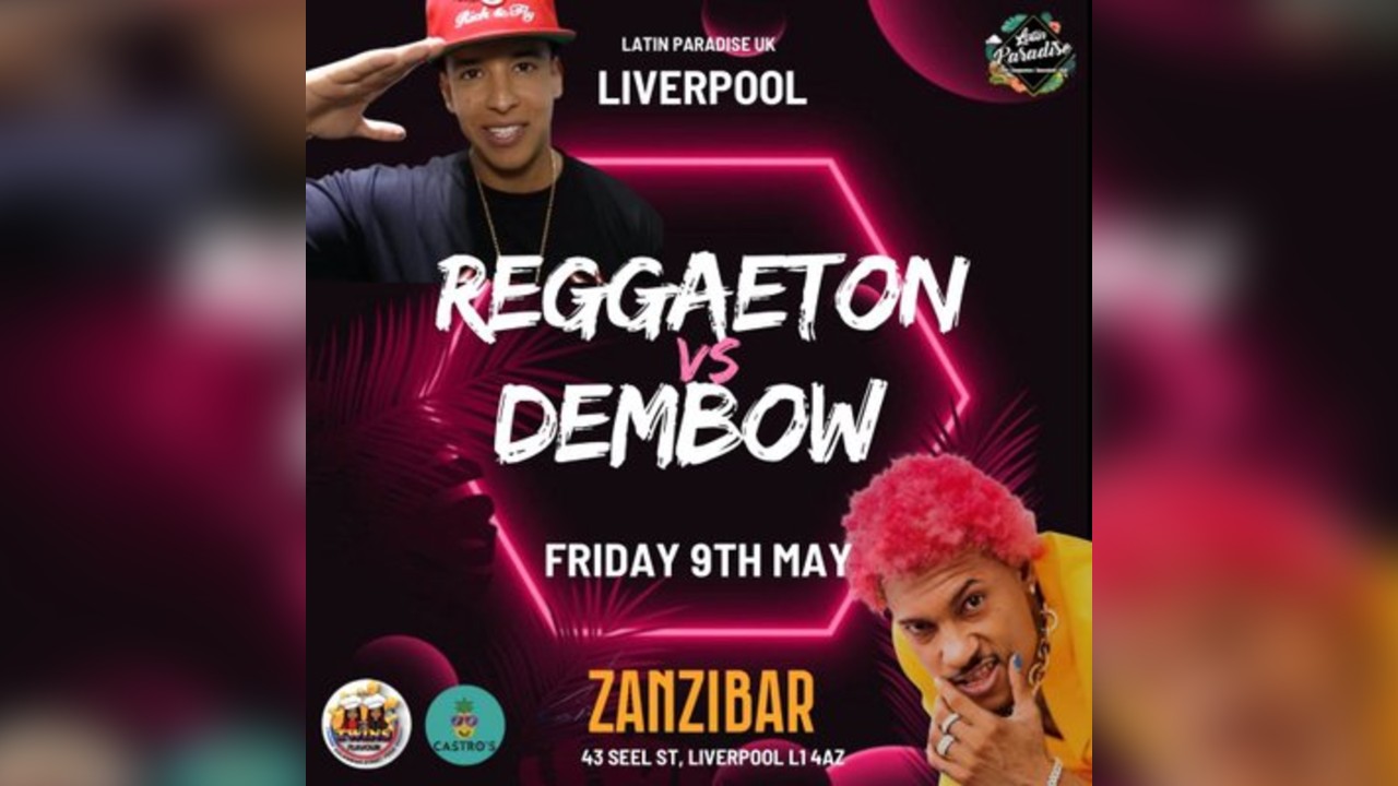 Reggaeton vs Dembow Liverpool