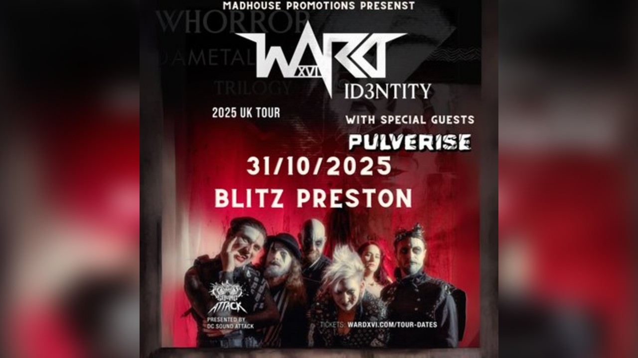 Ward XVI Preston Hometown Show with special guests Pulverise