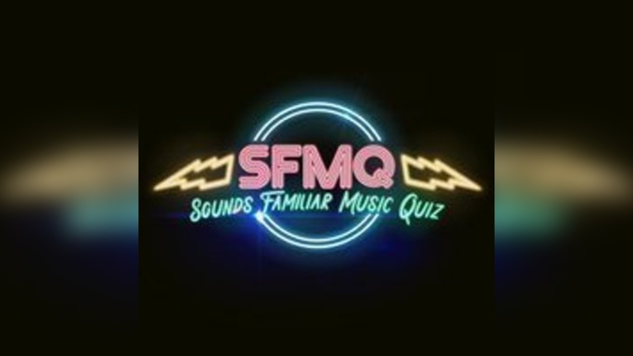 Sounds Familiar Music Quiz @ Three Sisters,  Edinburgh