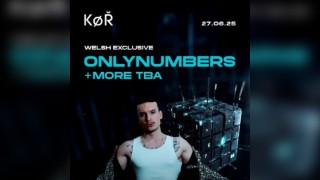 KOR Cardiff - Onlynumbers + More