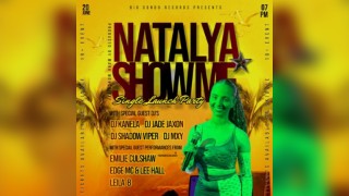 Big Condo Records Presents Natlaya Show Me Single Launch Party
