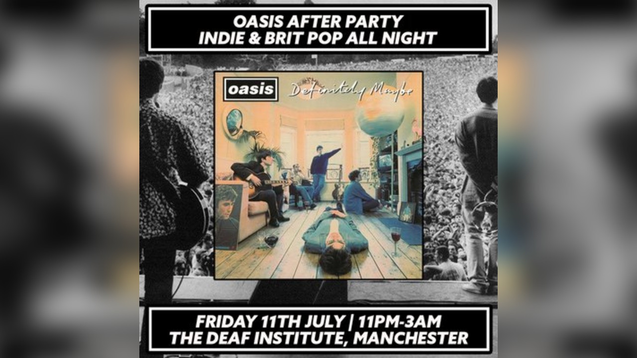 Oasis After Party (Manchester)
