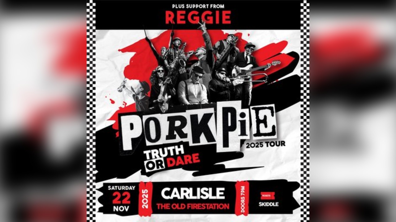 PorkPie Live plus Reggie at The Old Firestation, Carlisle