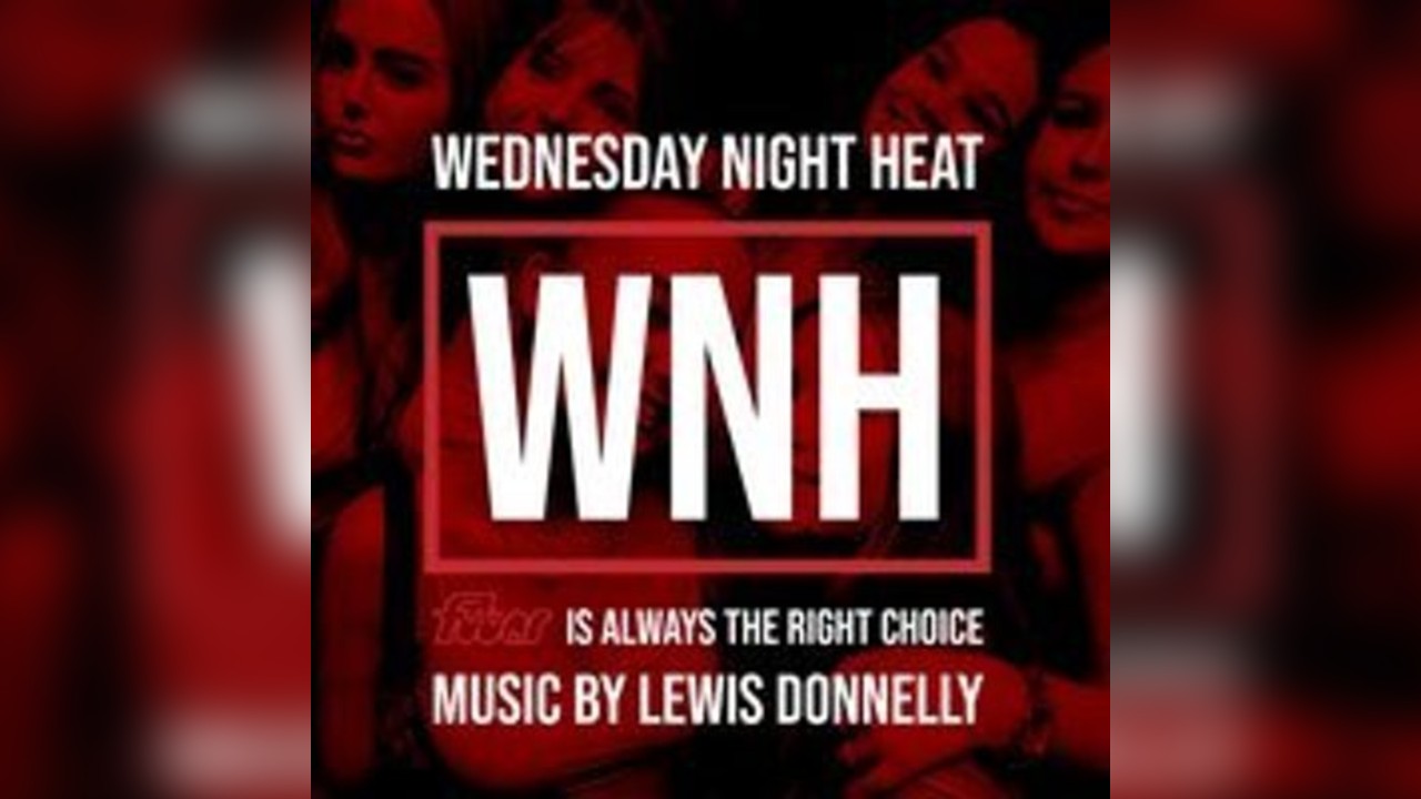 Wednesday Night Heat