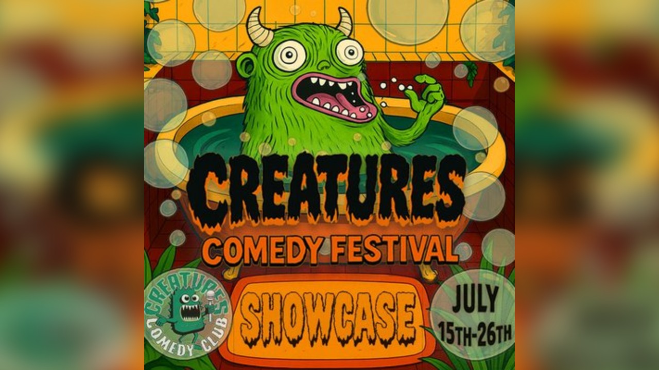 Creatures Comedy Festival Showcase