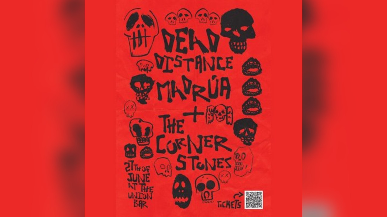 Dead Distance, Cornerstones and Madrua at The Union Bar