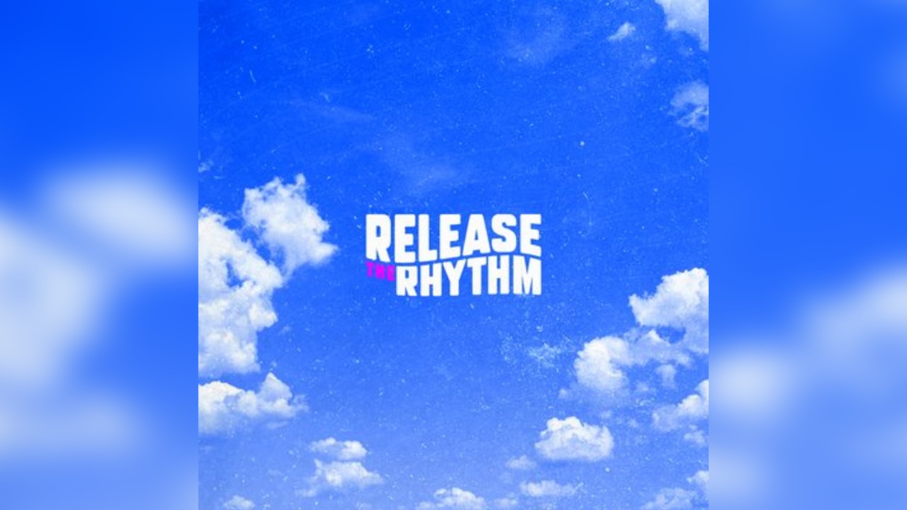 ReleaseTheRhythm