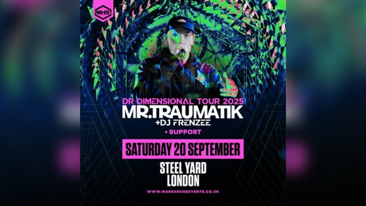 WHE Presents: Mr Traumatik & DJ Frenzee | London