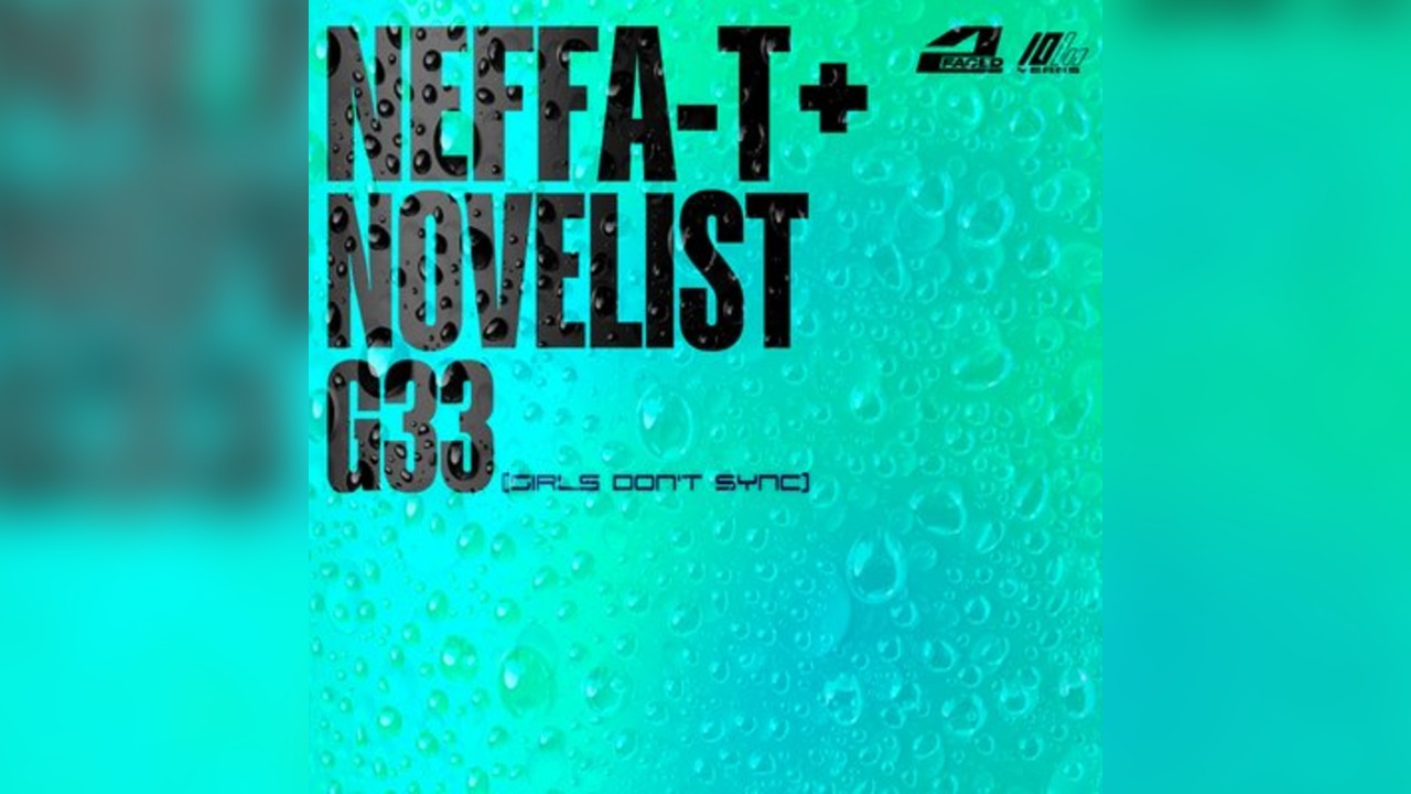 2Faced Presents: Neffa-T + Novelist, G33 + more