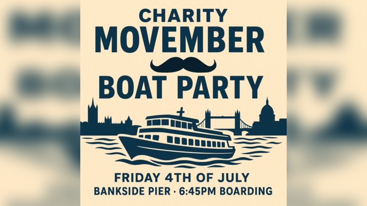 Summer Movember Boat Party on the Thames