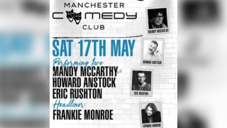 Manchester Comedy Club presents FRANKIE MONROE & friends