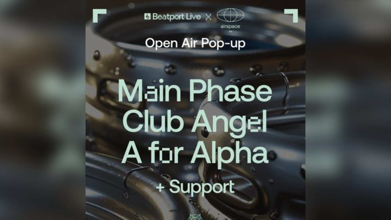 Beatport Live x Airspace Free Open-Air