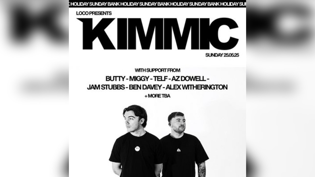 Loco presents Kimmic at the box arena