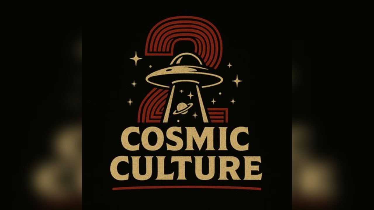 Cosmic Culture 2