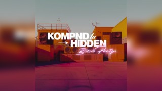 KOMPND x HIDDEN BLOCK PARTY