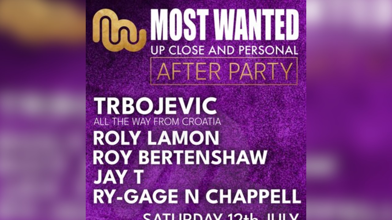Most wanted after party