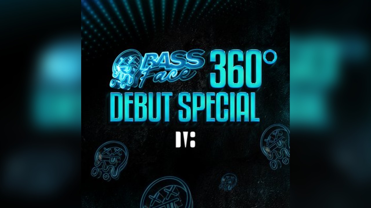 Bass Face // DNB, HOUSE:TECHNO, UKG . 360° // FREE