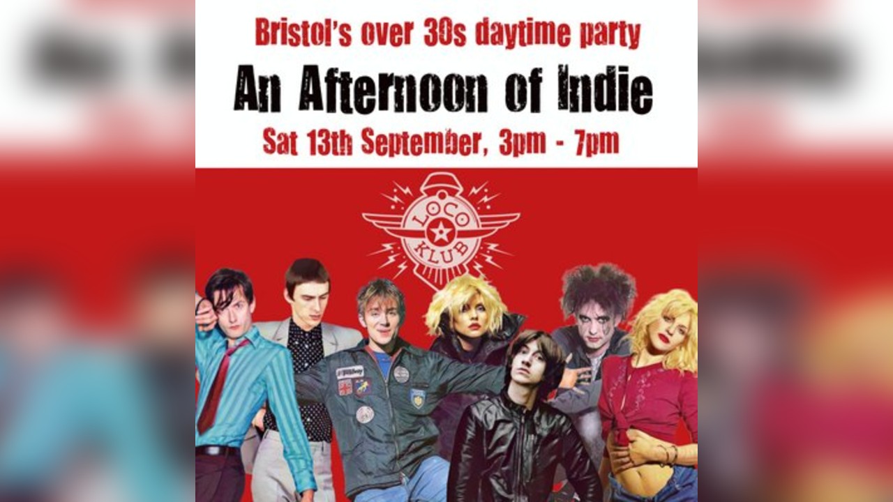 An Afternoon of Indie: BRISTOL (over 30s only), 3pm-7pm