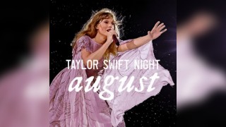 Taylor Swift Night - August - Liverpool