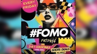 FOMO Fridays @ Popworld Watling Street - Friday 27th June