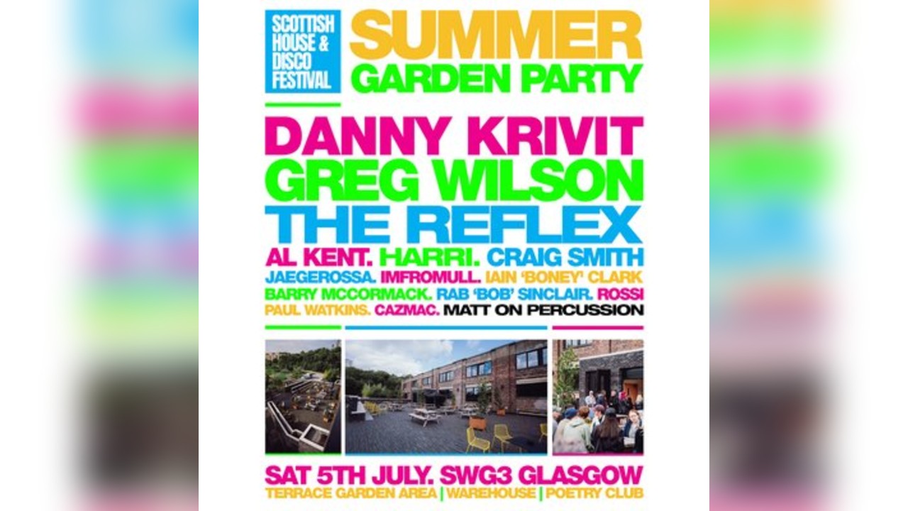 Scottish House & Disco Festival - Summer Garden Party
